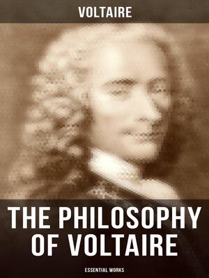 cover image of The Philosophy of Voltaire--Essential Works